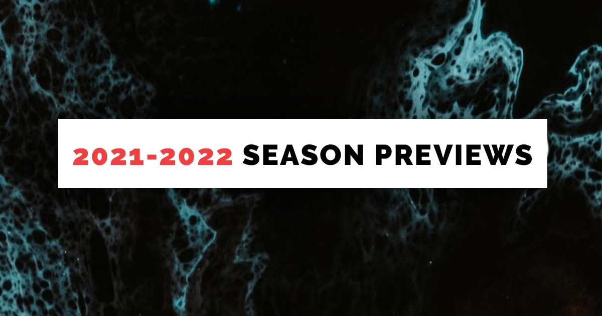 Arts Season Previews, 2021-2022