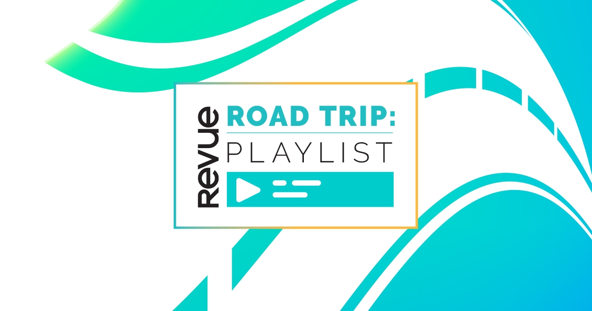 Revue Road Trip Playlist